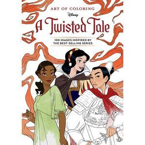 Art of Coloring: A Twisted Tale -- Disney Books